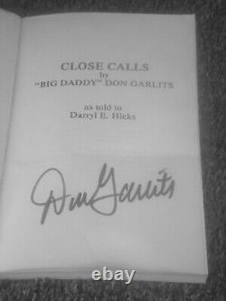 Close Calls by Don Garlits SIGNED Drag Race Car Driver HRB-7