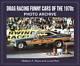 Drag Racing Funny Cars Of The 1970s Photo Archive Paperback Very Good