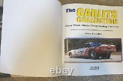 Garlits Collections Cars that Made Drag Racing History SIGNED by Don Garlits