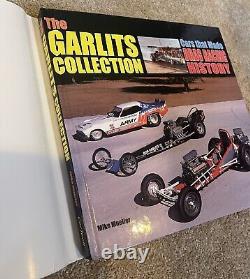 Garlits Collections Cars that Made Drag Racing History SIGNED by Don Garlits