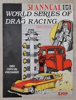 Program World Series Of Drag Racing 1984 Cordova 84 31th annual Jet Cars