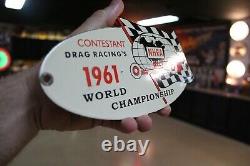 1961 Championnat Du Monde De Nhra Drag Racing Porcelaine Metal Sign Gas Oil Car Race