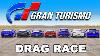 Gran Turismo Drag Race Dans La Vie Réelle